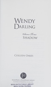 Front cover of Wendy Darling by Colleen Oakes