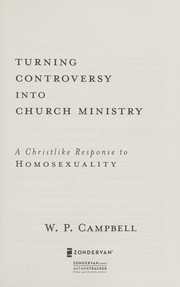 Front cover of Turning controversy into church ministry by William P. Campbell