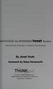 Front cover of #GOOGLE+ for BUSINESS tweet Book01 by Janet Fouts