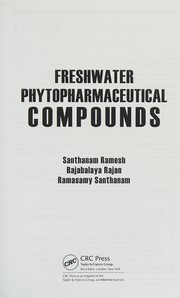 Front cover of Freshwater Phytopharmaceutical Compounds by Santhanam Ramesh