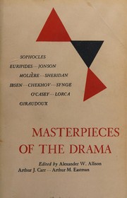 Cover of Masterpieces of the drama by Alexander W. Allison