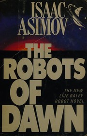 Front cover of The Robots of Dawn by Isaac Asimov