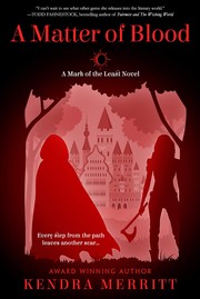 Front cover of A Matter of Blood by Kendra Merritt