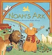 Cover of Noah's Ark by Lois Rock