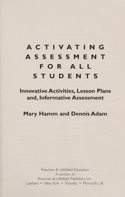 Cover of Activating assessment for all students by Mary Hamm