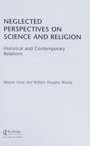 Front cover of Neglected Perspectives on Science and Religion by Wayne Viney