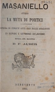 Front cover of Masaniello, ovvero, La muta di portici by Eugène Scribe