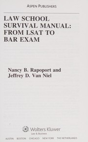 Front cover of Law school survival manual by Nancy B. Rapoport