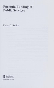 Front cover of FORMULA FUNDING OF PUBLIC SERVICES by PETER C. SMITH