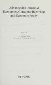 Front cover of ADVANCES IN HOUSEHOLD ECONOMICS, CONSUMER BEHAVIOUR AND ECONOMIC POLICY by TRAN VAN HOA
