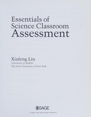 Cover of Essentials of science classroom assessment by Xiufeng Liu