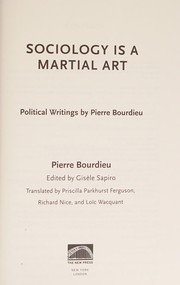 Front cover of Sociology is a martial art by Pierre Bourdieu