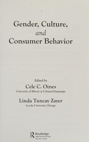 Cover of Gender, culture, and consumer behavior by Cele C. Otnes