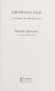 Cover of Growing old by Danielle Quinodoz