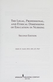 Front cover of The legal, professional, and ethical dimensions of education in nursing by Mable H. Smith