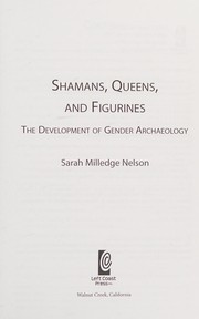 Front cover of Shamans, Queens, and Figurines by Sarah Milledge Nelson