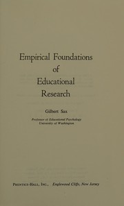 Front cover of Empirical foundations of educational research by Gilbert Sax