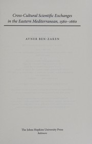 Front cover of Cross-cultural scientific exchanges in the eastern Mediterranean, 1560-1660 by Avner Ben-Zaken