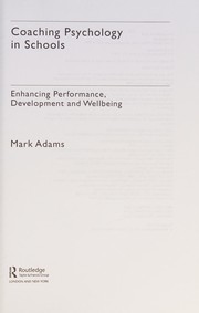 Front cover of Coaching Psychology in Schools by Mark Adams