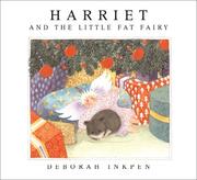 Front cover of Harriet and the Little Fat Fairy by Deborah Inkpen