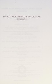 Front cover of Toxicants, Health and Regulation Since 1945 by Soraya Boudia