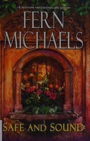Front cover of Safe and sound by Fern Michaels
