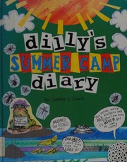 Front cover of Dilly's summer camp diary by Cynthia Copeland Lewis