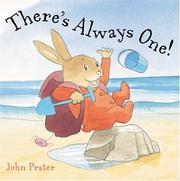 Cover of There's Always One by John Prater
