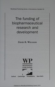 Front cover of Funding of Biopharmaceutical Research and Development by David Raymond Williams