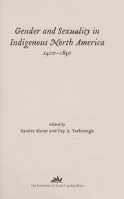 Front cover of Gender and sexuality in indigenous North America, 1400-1850 by Sandra Slater