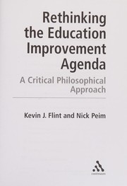 Front cover of Rethinking the education improvement agenda by Kevin J. Flint
