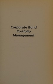 Front cover of Corporate bond portfolio management by Leland E. Crabbe