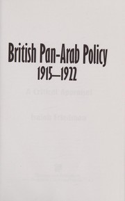 Front cover of British Pan-Arab policy, 1915-1922 by Isaiah Friedman