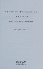 Front cover of The History of Discrimination in U.S. Education by Eileen H. Tamura