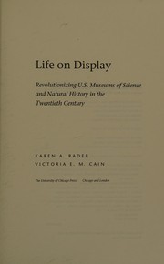 Cover of Life on display by Karen A. Rader