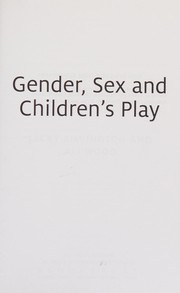 Front cover of Gender, Sex and Children's Play by Jacky Kilvington