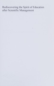 Front cover of Rediscovering the Spirit of Education after Scientific Management by Jim Neyland