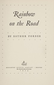Front cover of Rainbow on the road by Esther Forbes