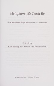 Cover of Metaphors We Teach By by Ken Badley