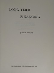 Cover of Long-term financing by John Farnsworth Childs