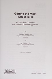 Front cover of Getting the most out of IEPs by Colleen A. Thoma