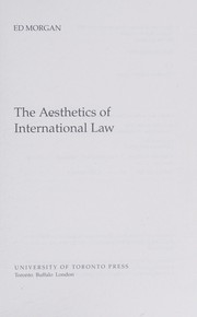 Front cover of The aesthetics of international law by Edward M. Morgan