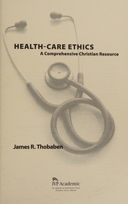 Front cover of Health-care ethics by James R. Thobaben