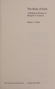 Front cover of Body of Faith by Robert C. Fuller
