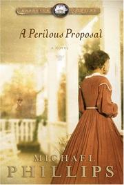 Cover of A perilous proposal by Michael R. Phillips