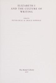 Front cover of Elizabeth I and the culture of writing by Peter Beal