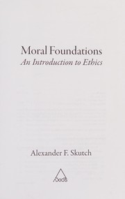 Cover of Moral foundations by Alexander Frank Skutch