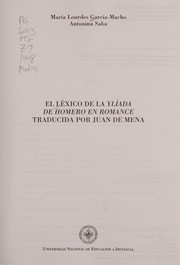 Front cover of El léxico de la "Ylíada de Homero en romance" traducida por Juan de Mena by María Lourdes García-Macho