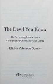 Cover of The devil you know by Elicka Peterson-Sparks