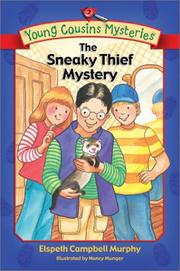 Front cover of The sneaky thief mystery by Elspeth Campbell Murphy